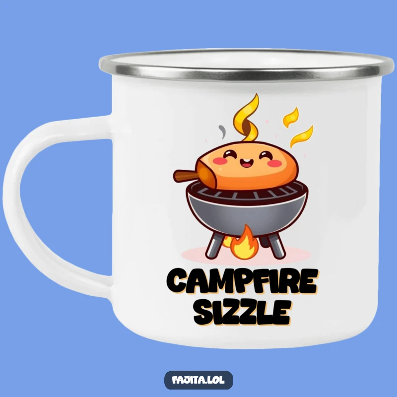 Funny Sizzling Fajita Camping Mug: Enjoy Your Drinks by the Fire
