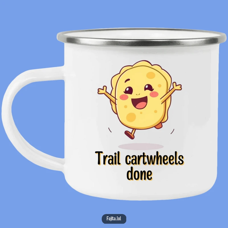 Funny Tortilla Cartwheel Camping Mug: Adventure Fuelled by Joy