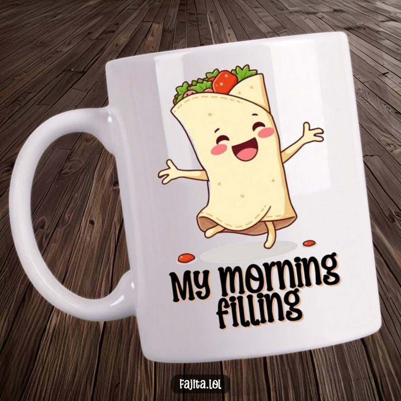 Funny mug featuring a smiling fajita wrap doing a cartwheel as spicy filling leaps out, capturing pure joy and deliciousness.
