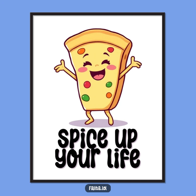 Funny Salsa Dancing Fajita Slice Digital Art: Comedic Fiesta Decor for Instant Joy