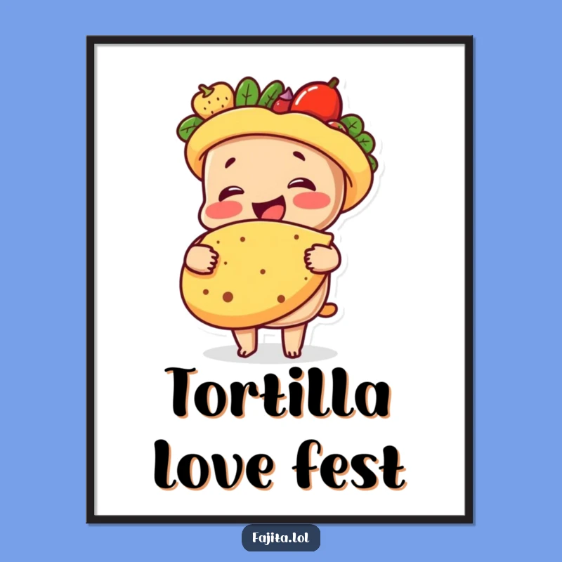 Funny Fajita Tortilla Hug Digital Art: Warm Decor, Hilarious Gift File