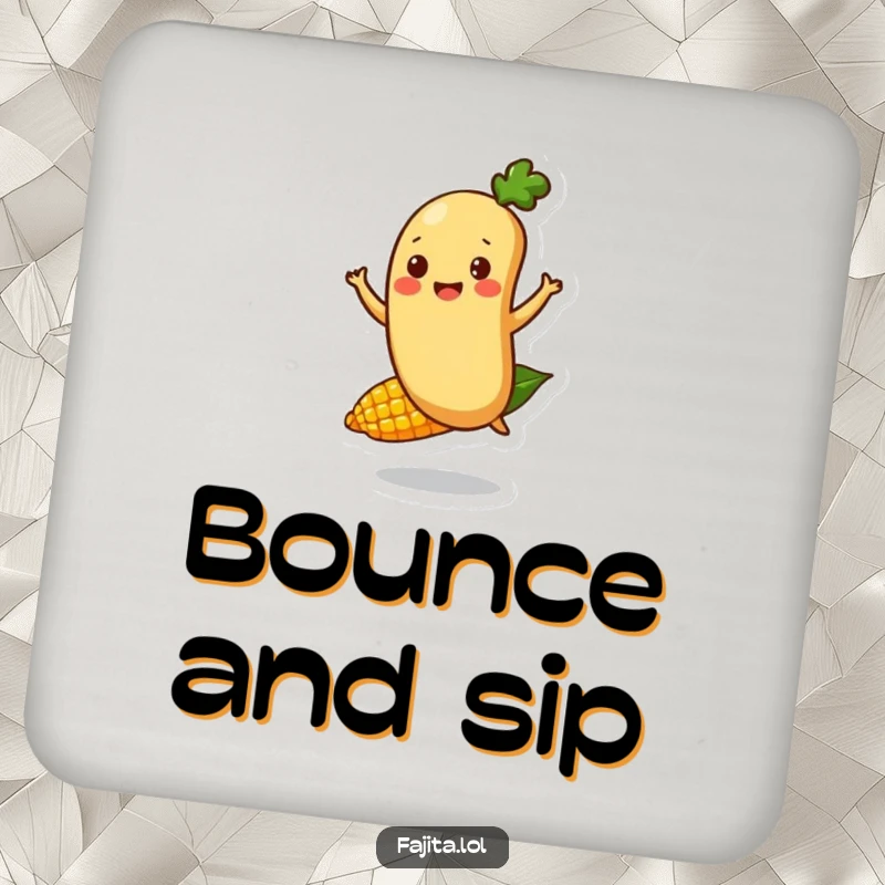 Funny Fajita Bean Character Coasters capturing a happy bounce on a corn kernel, adding humor and protection to tabletops.