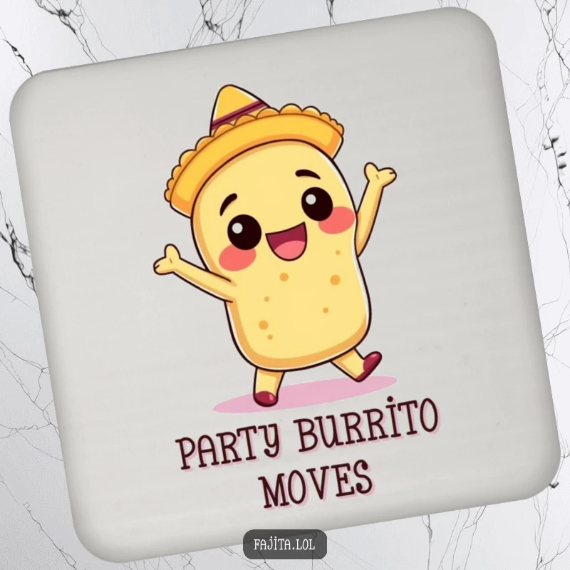 Funny drink coaster featuring a smiling burrito in a sombrero, enthusiastically salsa dancing, protecting surfaces with flair.