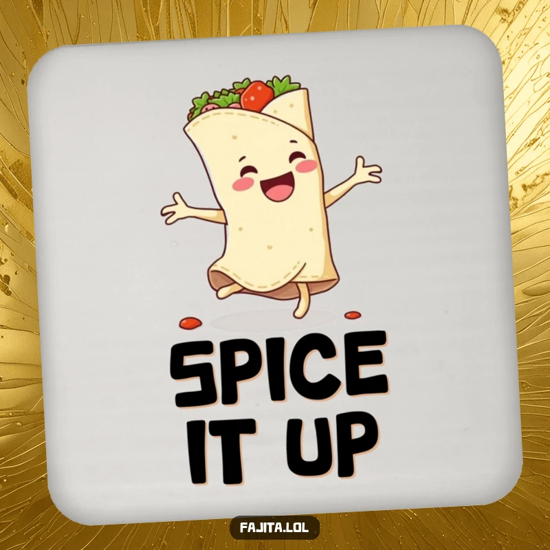 Funny drink coasters featuring a fajita wrap doing a cartwheel with spicy filling bursting out, adding humor to any surface.
