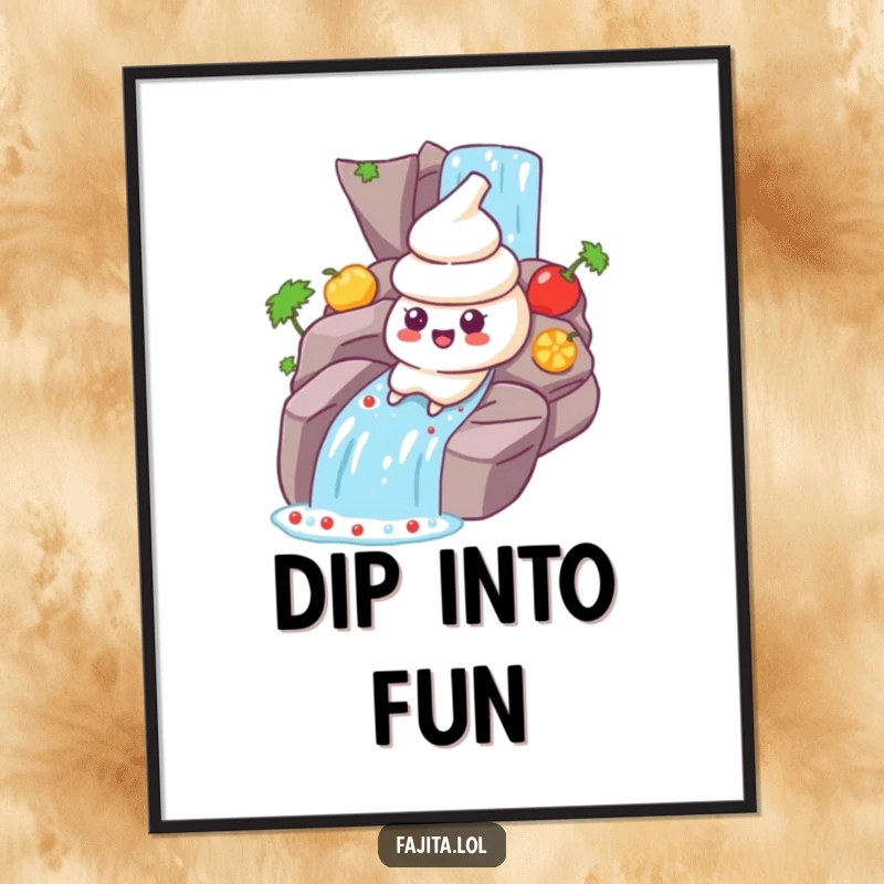 Funny Sour Cream Poster: A sour cream dollop character joyfully sliding down a vibrant salsa waterfall, adding humor to walls.