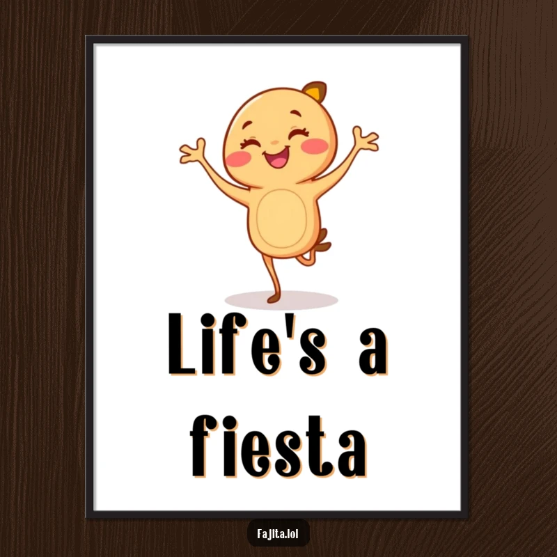 Funny Fajita Poster: A vibrant cartoon fajita with legs captured mid-flamenco, bringing energy and humor to any wall.