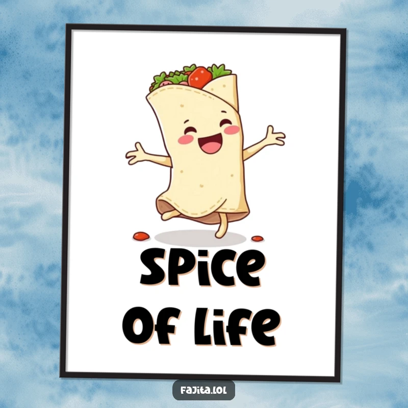 Funny poster art of a smiling fajita wrap doing a cartwheel, with spicy filling joyfully escaping its wrap for wall decor.