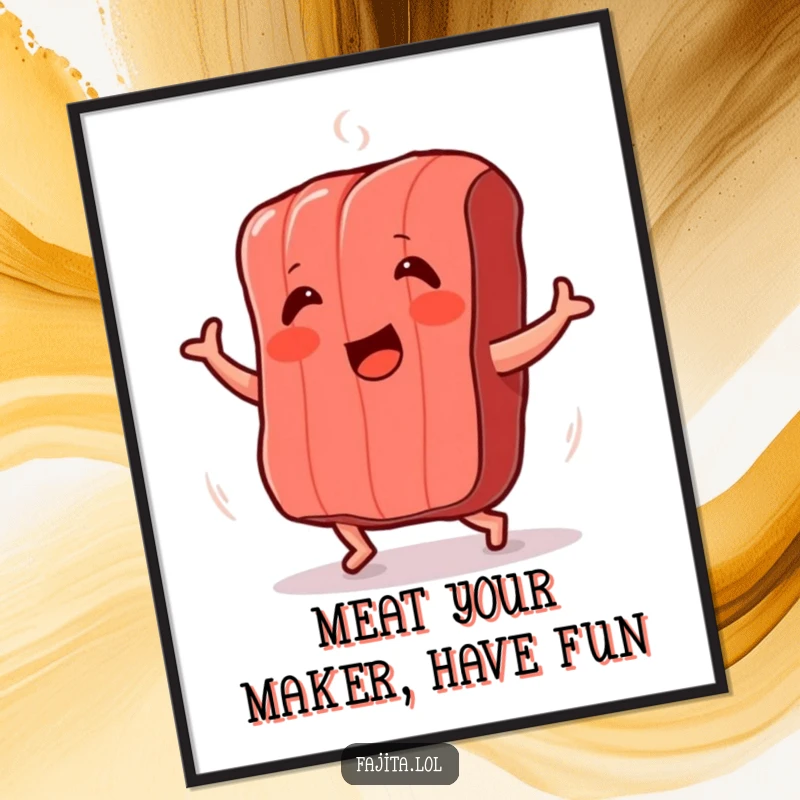 Funny Free Printable Wall Art: A smiling strip of grilled meat dances with an excited shimmy.