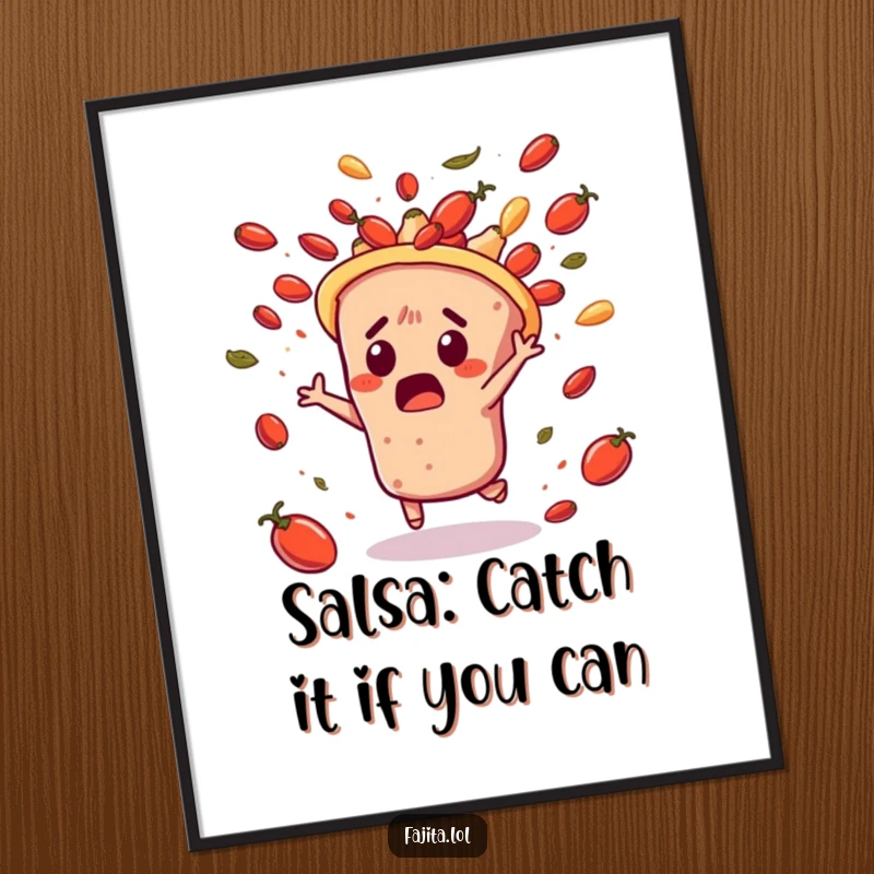 Funny Free Printable Wall Art: A surprised fajita character comically dodging a messy, flying cascade of salsa, downloadable decor.