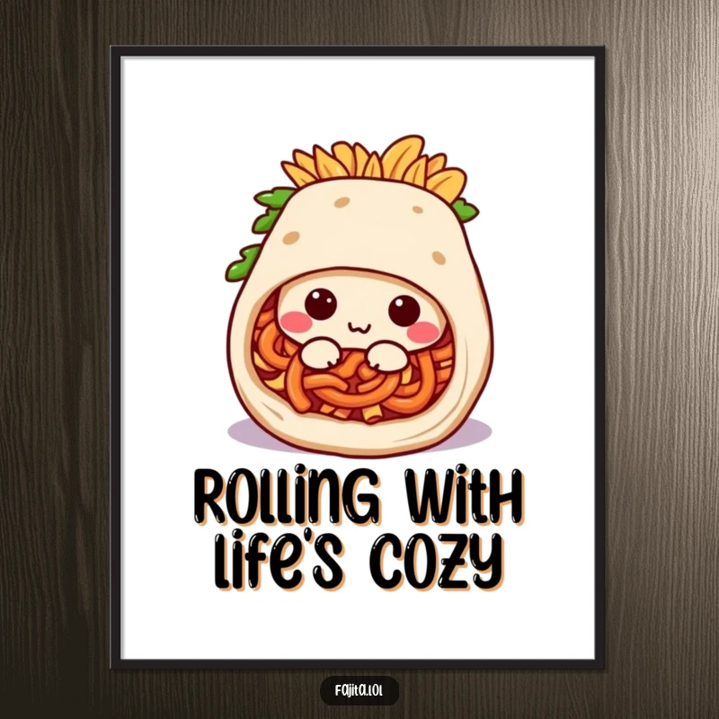 Funny Free Printable Wall Art: A fajita burrito character happily rolling into a snug, cozy position, exuding warmth and comfort.