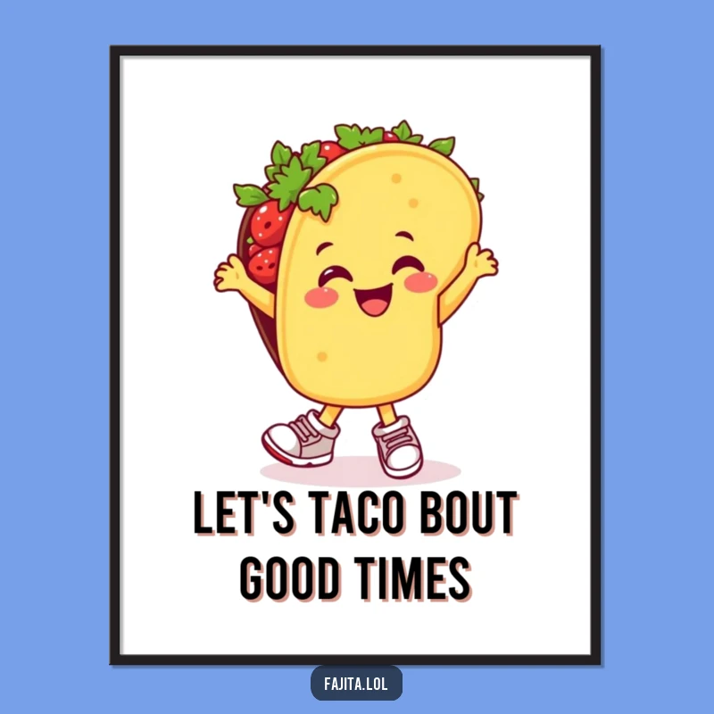 Free Printable Taco Art: Funny Dance Fiesta Downloadable Wall Decor!