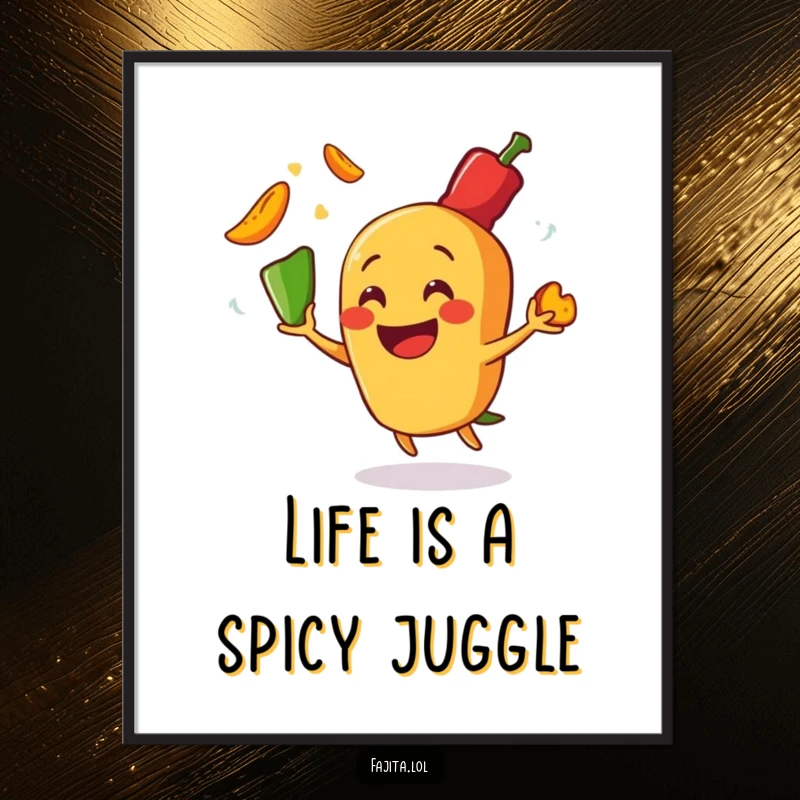 Funny Free Printable Wall Art: A cheerful fajita character juggling vibrant, sizzling pepper slices with a playful expression, downloadable decoration.