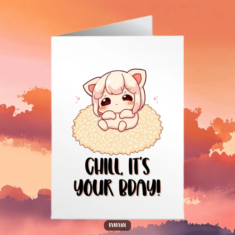 Funny Free Printable Birthday Card showing a content fajita character lounging comfortably on a bed of rice.