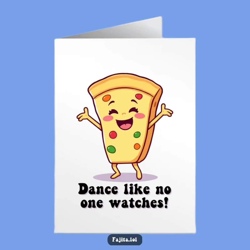 Free Printable Birthday Card: Dancing Fajita Fiesta Fun, Hilarious Downloadable Gift!