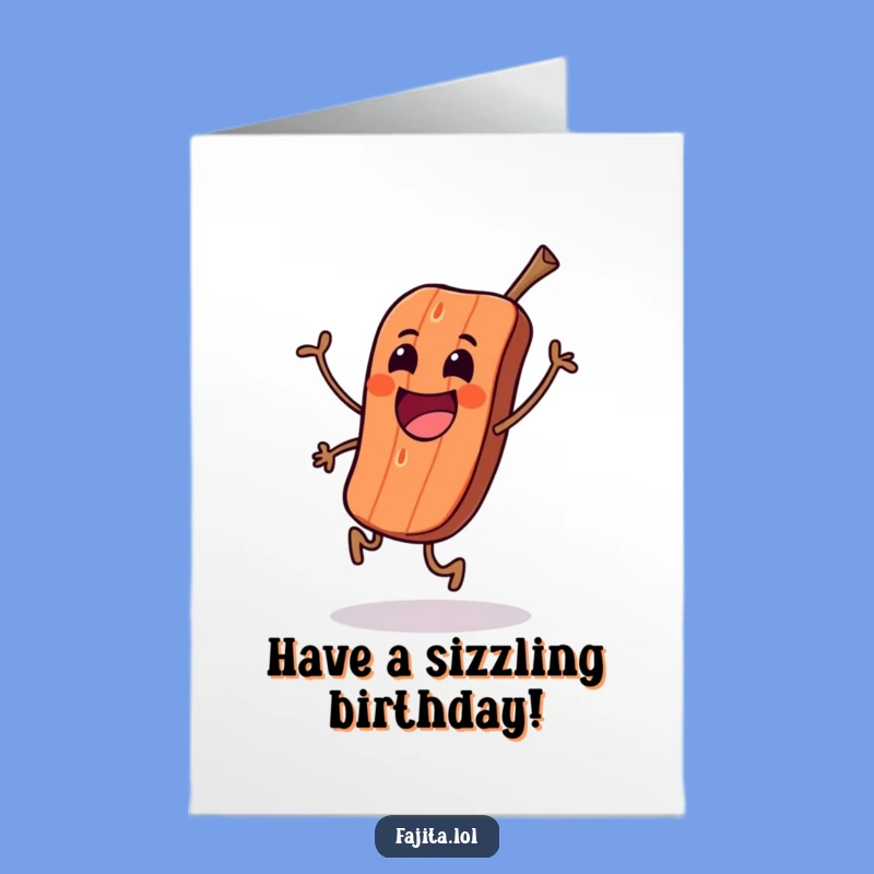 Free Printable Birthday Card: Excited Grilled Meat Skip, Funny Downloadable Gift