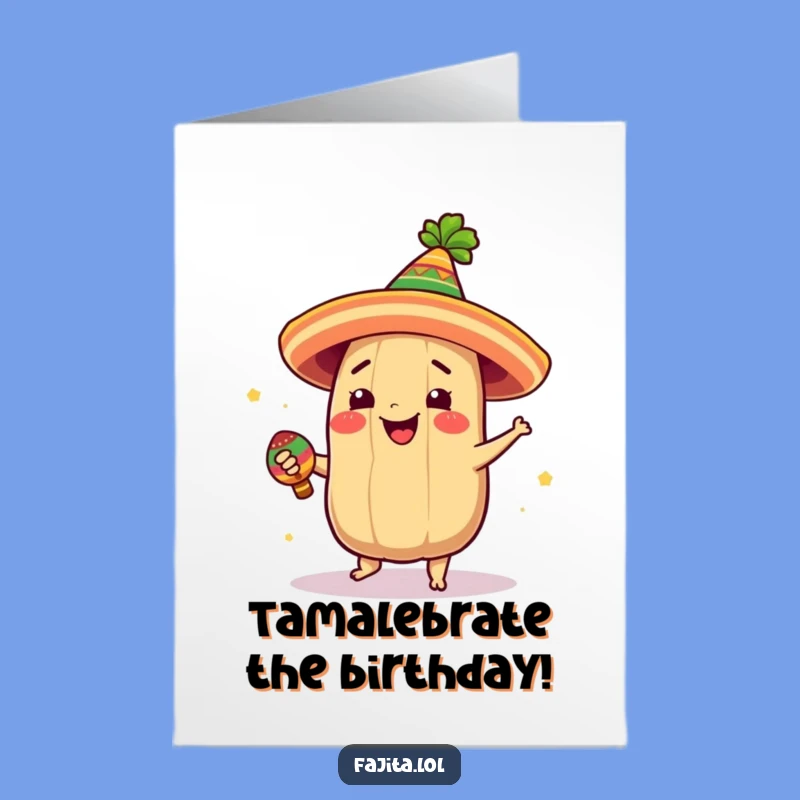 Free Printable Tamale Birthday Card: Spin & Shake Downloadable Gift!