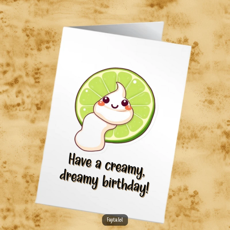 Funny Free Printable Birthday Card of a winking sour cream dollop sliding down a slippery lime wedge, adding zest to the celebration.