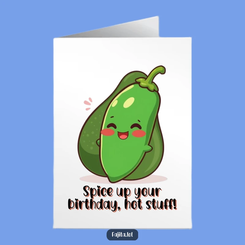 Free Printable Funny Birthday Card: Giggling Jalapeno & Avocado Downloadable Greeting