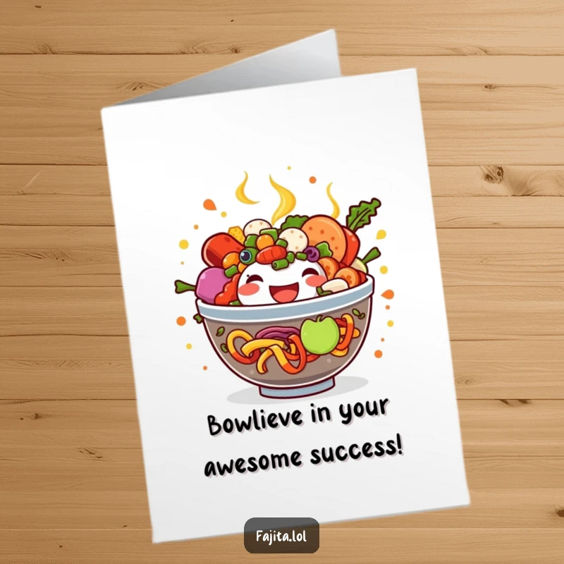 Funny Free Printable Congratulations Card depicting an overflowing fajita bowl as a symbol of abundant success and good times.