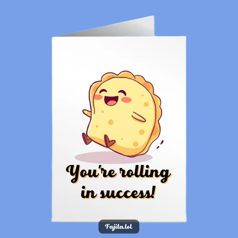 Free Printable Congrats Card: Rolling Tortilla's Joyful Celebration Descent Downloadable Greeting!