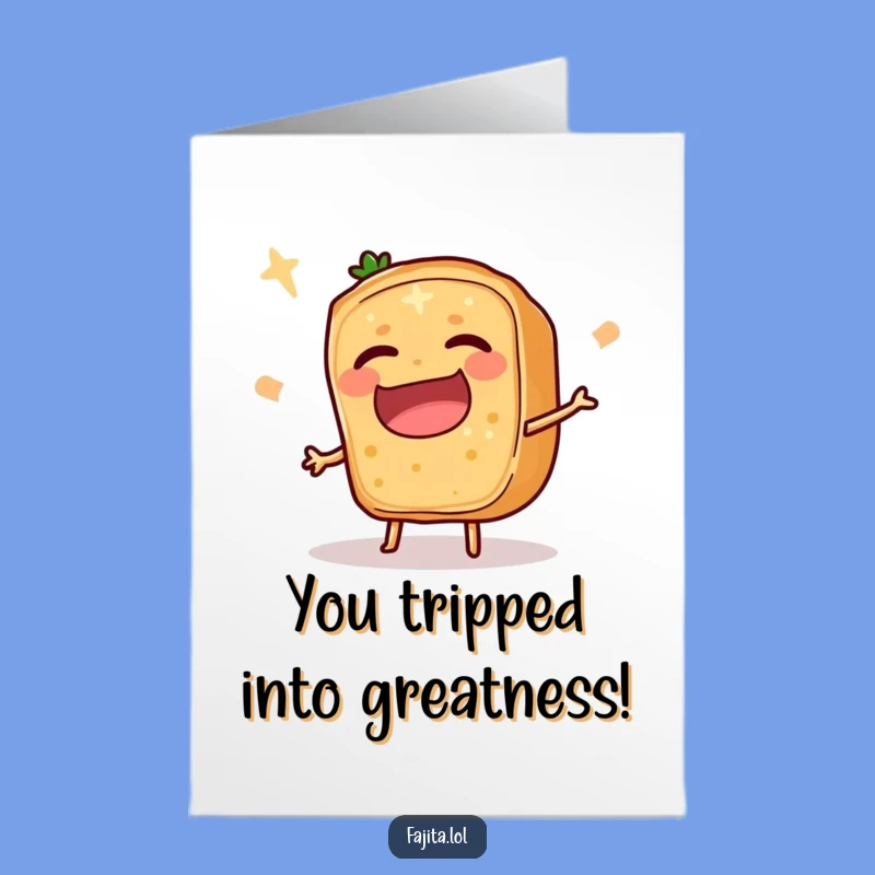 Free Printable Congrats Card: Tripping Fajita Slice, Humorous Downloadable Celebration