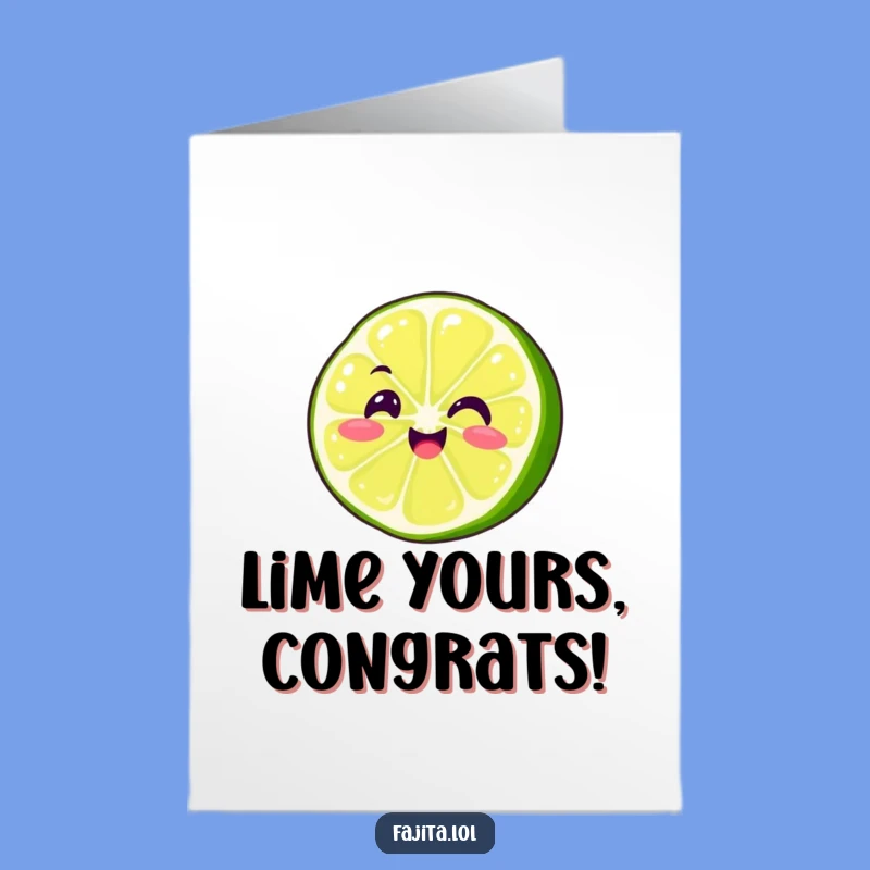 Free Printable Congrats Card: Wiggling Lime, Humorous Downloadable Celebration