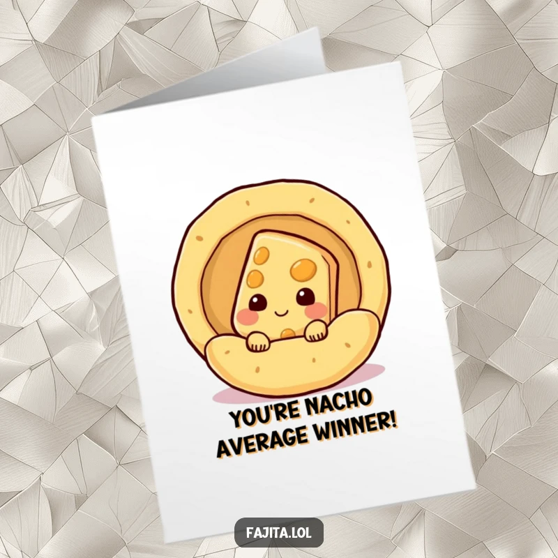 Funny Free Printable Congratulations Card with a shy cheese slice emerging from a tortilla.