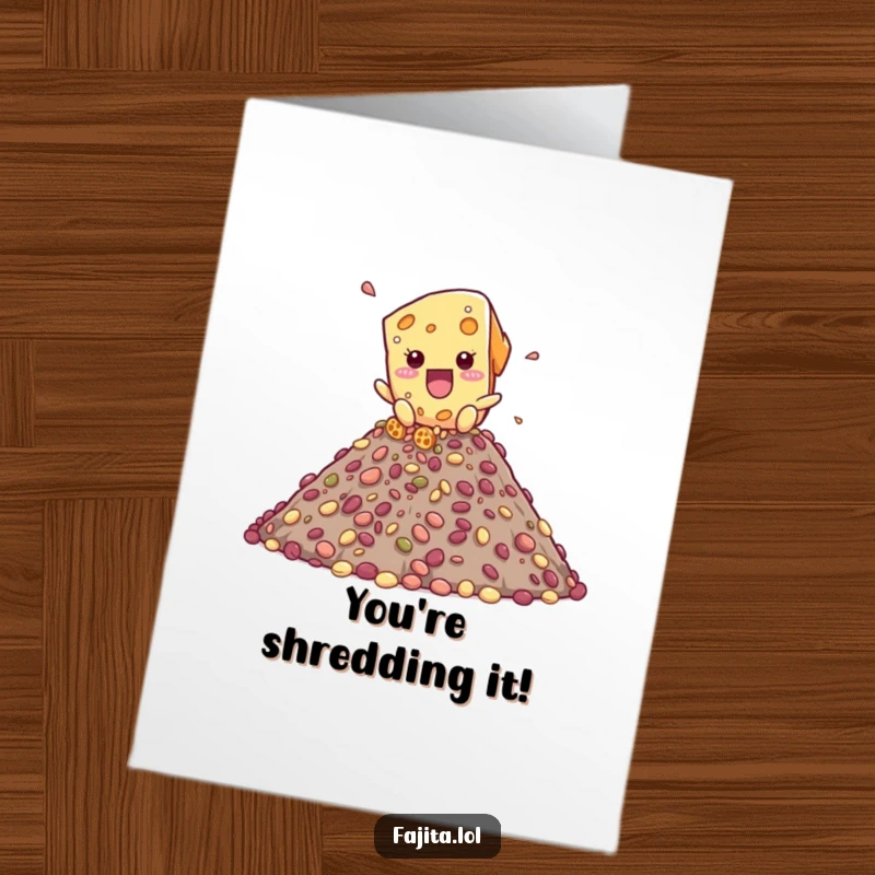 Funny Free Printable Congrats Card: Playful cheese shreds tumbling down a bean mountain, celebrating achievement with a cheesy, delightful cascade.