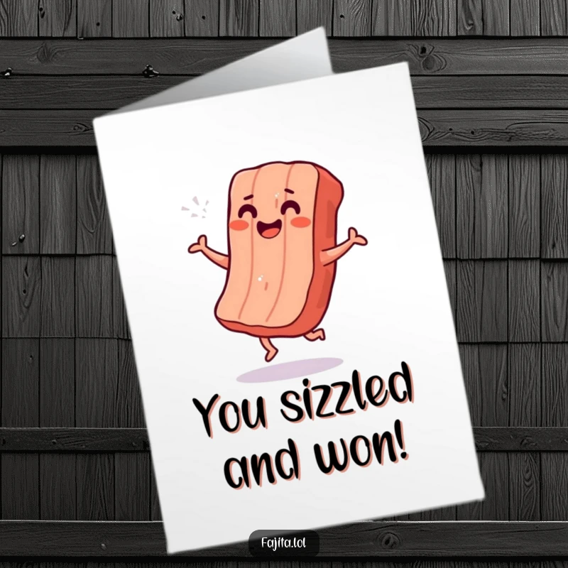 Funny Free Printable Congratulations Card: A happy grilled meat strip performs an excited shimmy, celebrating a grand success.