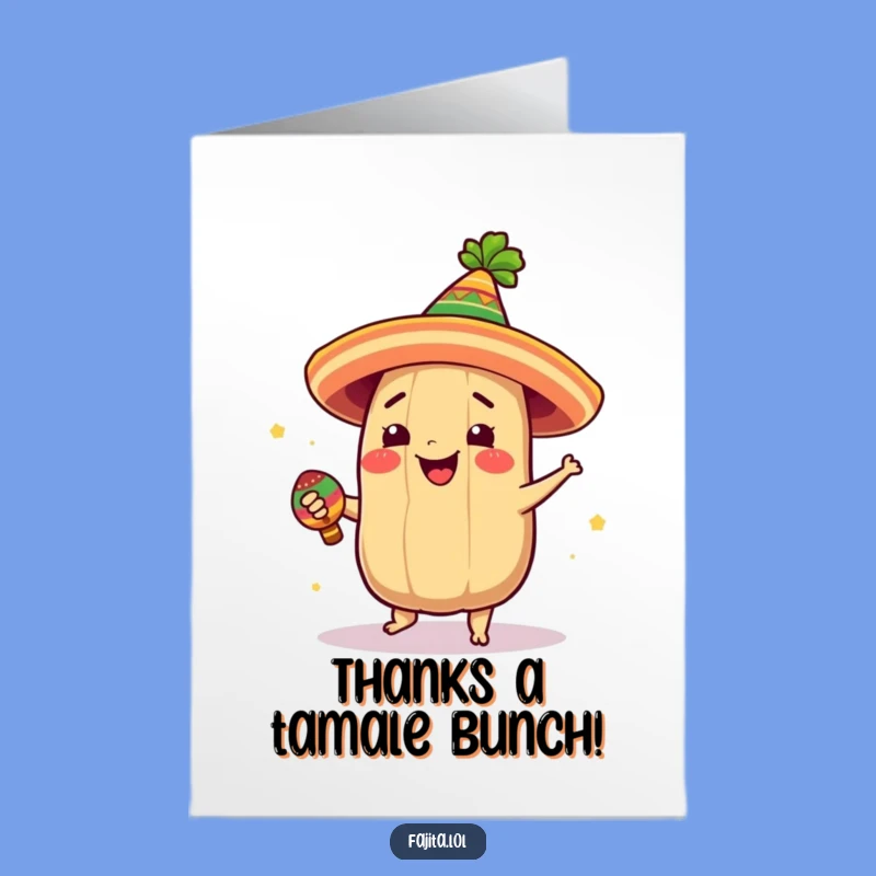 Free Printable Tamale Thank You Card: Spin & Shake Downloadable!