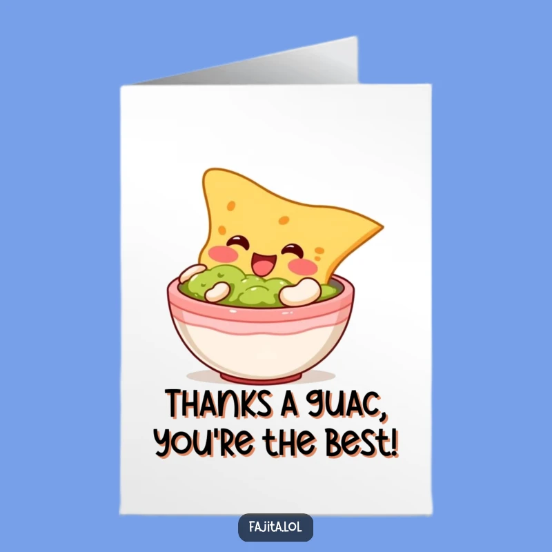 Free Printable Thank You Card: Chip Guac Dive, Delicious Gratitude!