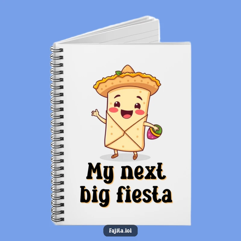 Funny Fajita Wrap Notebook: Fiesta Sombrero Dancing Journal Gift