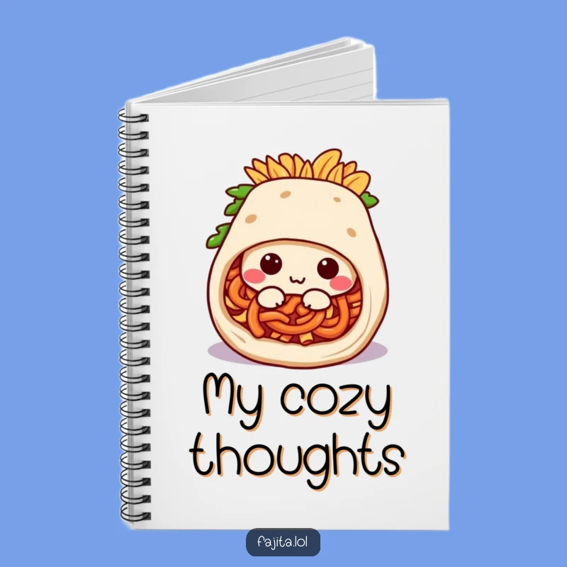 Funny Fajita Burrito Notebook - Journal Cozy Ideas, Great Gift
