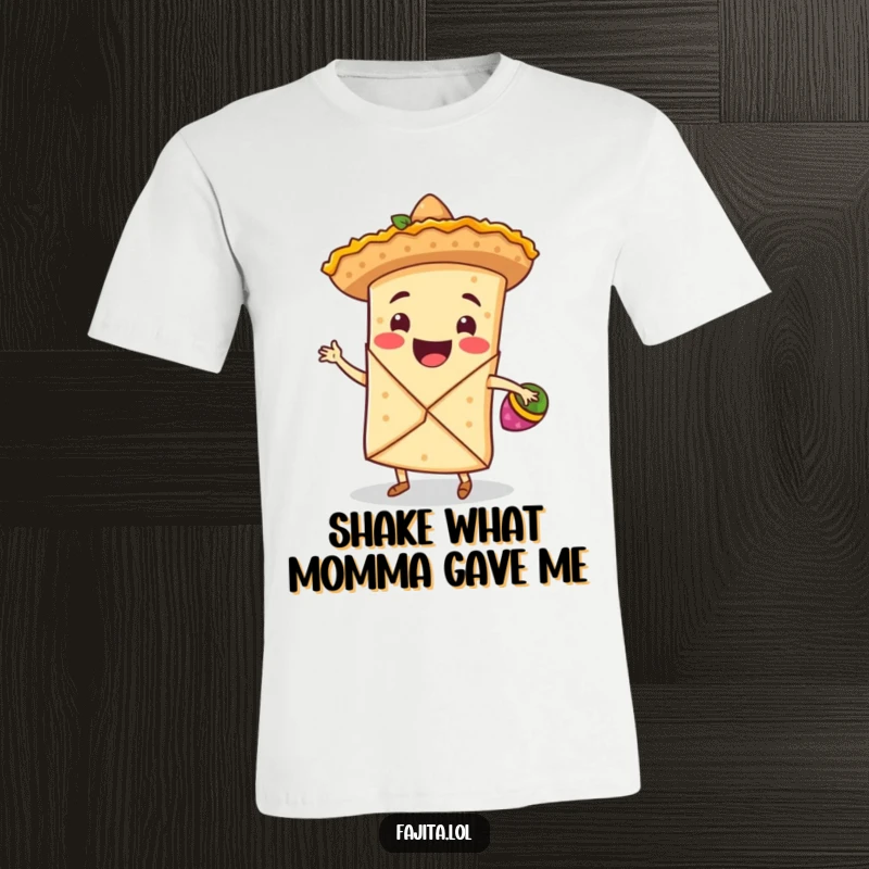 Funny t-shirt showing a smiling fajita wrap wearing a small sombrero, dancing energetically with maracas, radiating pure joy.