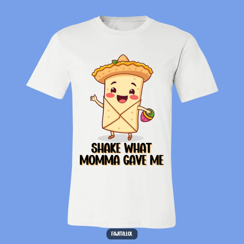 Funny Fajita Wrap Fiesta T-Shirt: Hilarious Sombrero Dancing Tee Gift