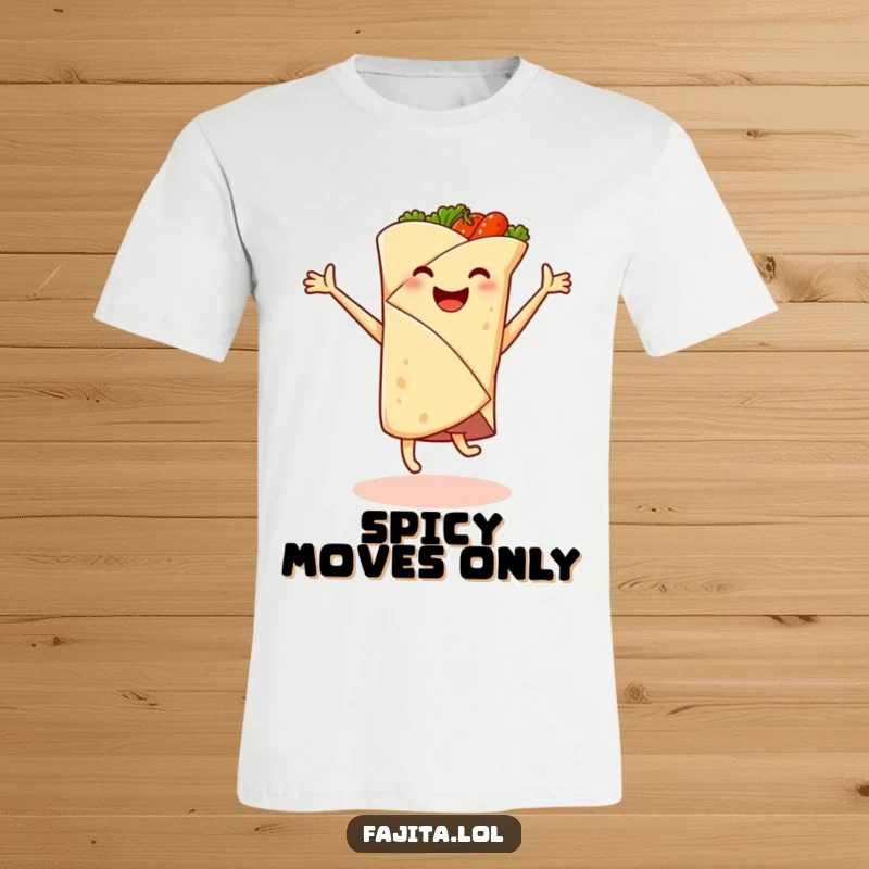Funny t-shirt showing a smiling fajita wrap doing a joyful cartwheel with spicy filling leaping out, full of culinary cheer.