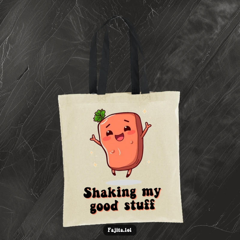Funny tote bag featuring a happy fajita steak segment doing a lively shimmy, perfect for carrying items with a dash of comedic flair.