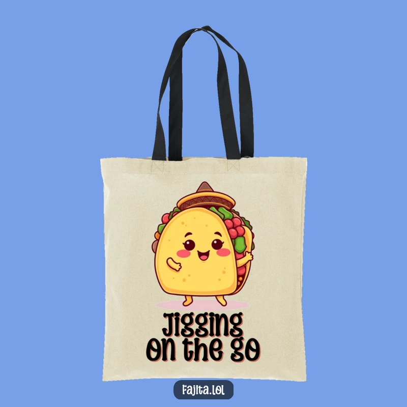 Funny Taco Jig Tote Bag: Carry Your Essentials with Hilarious Mexican Food Style